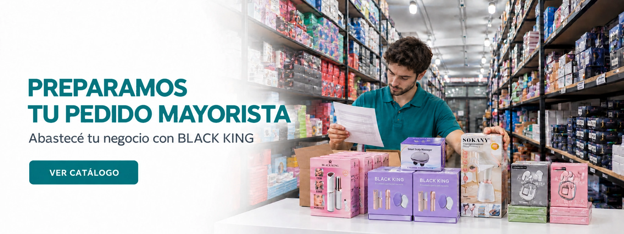 BLACK KING: preparamos tu pedido mayorista. Abastecé tu negocio con BLACK KING. Ver catálogo.